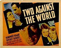 Watch Two Against the World