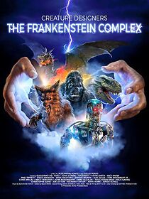 Watch Creature Designers - The Frankenstein Complex