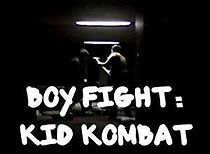 Watch Boy Fight: Kid Kombat