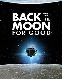 Watch Back to the Moon for Good