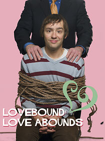 Watch Lovebound: Love Abounds (Short 2012)