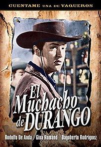 Watch El muchacho de Durango