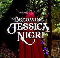 Watch Becoming Jessica Nigri