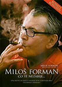 Watch Milos Forman: What doesn't kill you...