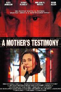Watch A Mother's Testimony