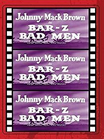 Watch Bar-Z Bad Men