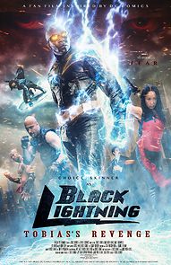 Watch Black Lightning: Tobias's Revenge (Short 2017)