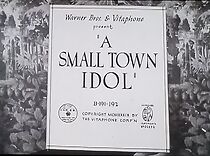 Watch A Small Town Idol (Short 1939)