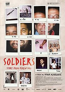 Watch Soldiers. Story from Ferentari