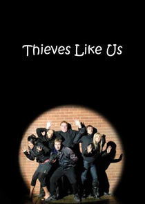 Watch Thieves Like Us