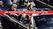 Watch JFK Assassination: The Roger Craig Story (Short 2016)