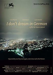 Watch I Don't Dream in German