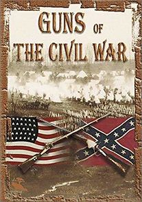 Watch Guns of the Civil War