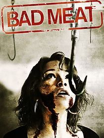 Watch Bad Meat