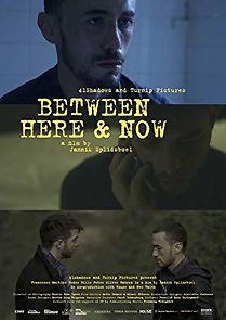 Watch Between Here and Now