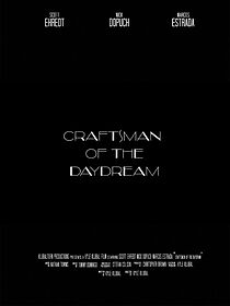 Watch Craftmen of the Daydream (Short 2015)