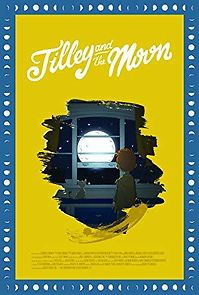 Watch Tilley and the Moon