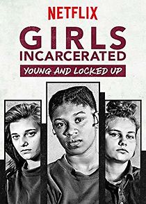 Watch Girls Incarcerated