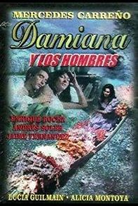 Watch Damiana y los hombres