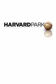 Watch Harvard Park