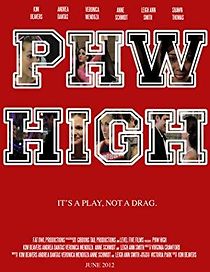 Watch Phw High