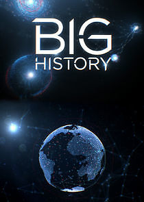 Watch Big History