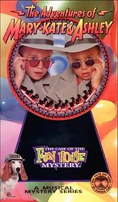 Watch The Adventures of Mary-Kate & Ashley: The Case of the Fun House Mystery
