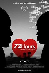 Watch 72 Hours: A Brooklyn Love Story?