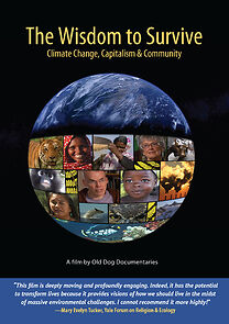 Watch The Wisdom to Survive: Climate Change, Capitalism & Community