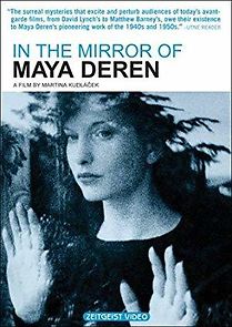 Watch In the Mirror of Maya Deren
