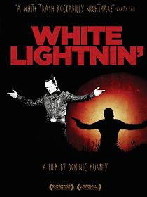Watch White Lightnin'