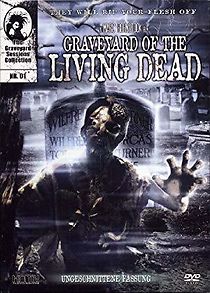 Watch Graveyard of the Living Dead
