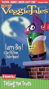 Watch Larry-Boy! And the Fib from Outer Space!