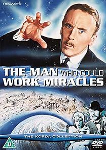 Watch The Man Who Could Work Miracles