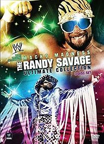 Watch WWE: Macho Madness - The Randy Savage Ultimate Collection