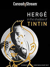 Watch Hergé: In the Shadow of Tintin