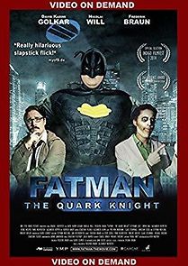 Watch Fatman: The Quark Knight