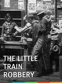 Watch The Little Train Robbery (Short 1905)