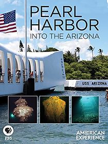 Watch Pearl Harbor: Into the Arizona