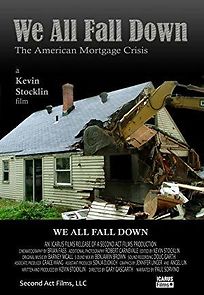Watch We All Fall Down: The American Mortgage Crisis