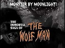 Watch Monster by Moonlight! The Immortal Saga of 'The Wolf Man'