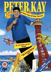 Watch Peter Kay: Live at the Top of the Tower