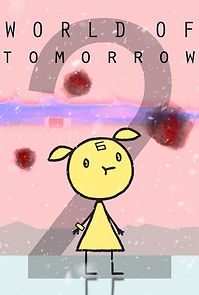 Watch World of Tomorrow Episode Two: The Burden of Other People's Thoughts