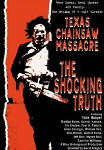 Watch Texas Chain Saw Massacre: The Shocking Truth