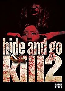 Watch Hide and Go Kill 2
