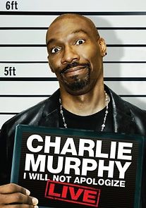 Watch Charlie Murphy: I Will Not Apologize