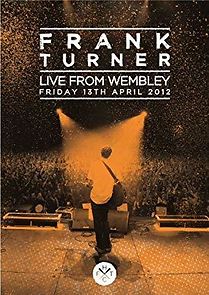 Watch Frank Turner: Live from Wembley