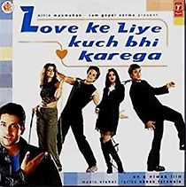 Watch Love Ke Liye Kuch Bhi Karega