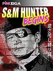 Watch S&M Hunter Begins