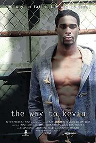 Watch The Way to Kevin